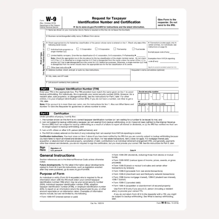 Page one of IRS Form W-9, Request for Taxpayer Identification Number and Certification: the name and federal tax classification boxes, Part I for the taxpayer identification number and Part II for the certification signature