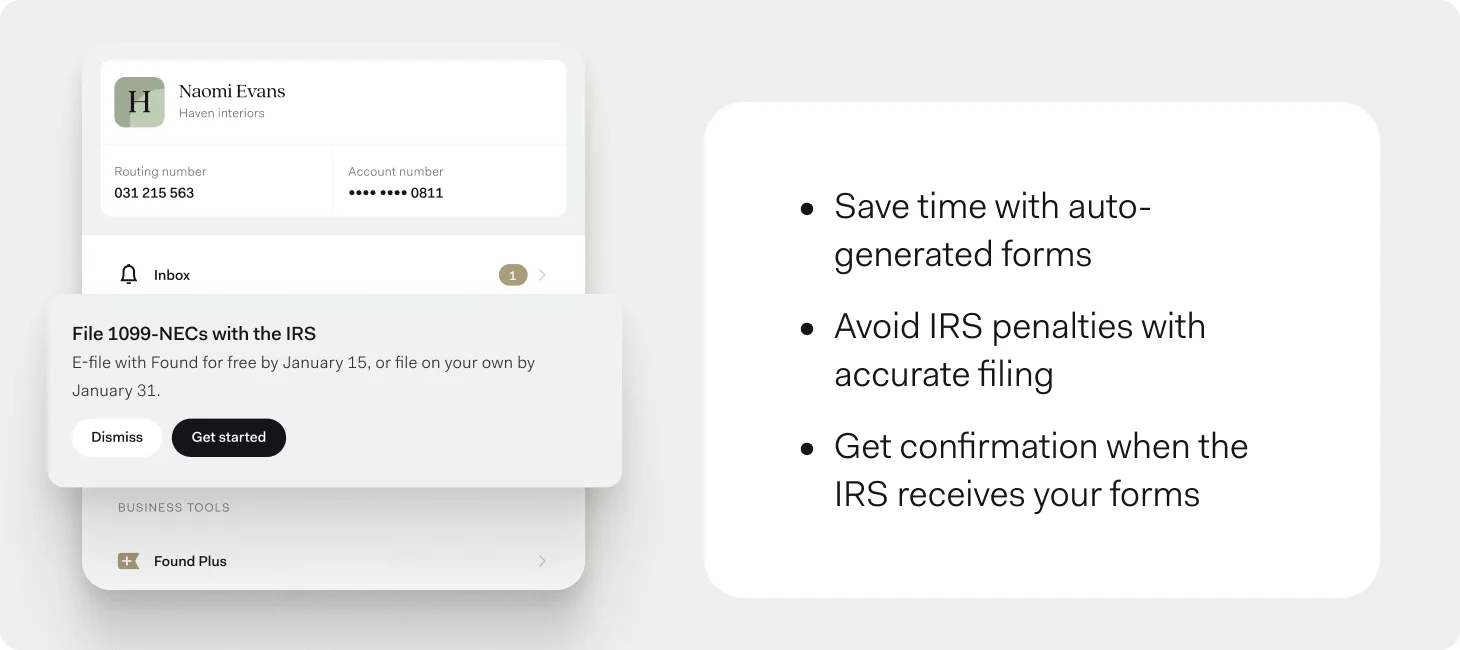 A Found app notification reading 'File 1099-NECs with the IRS: e-file free by January 15 or file on your own by January 31', beside benefits including auto-generated forms, accurate filing to avoid IRS penalties, and confirmation once the IRS receives your forms