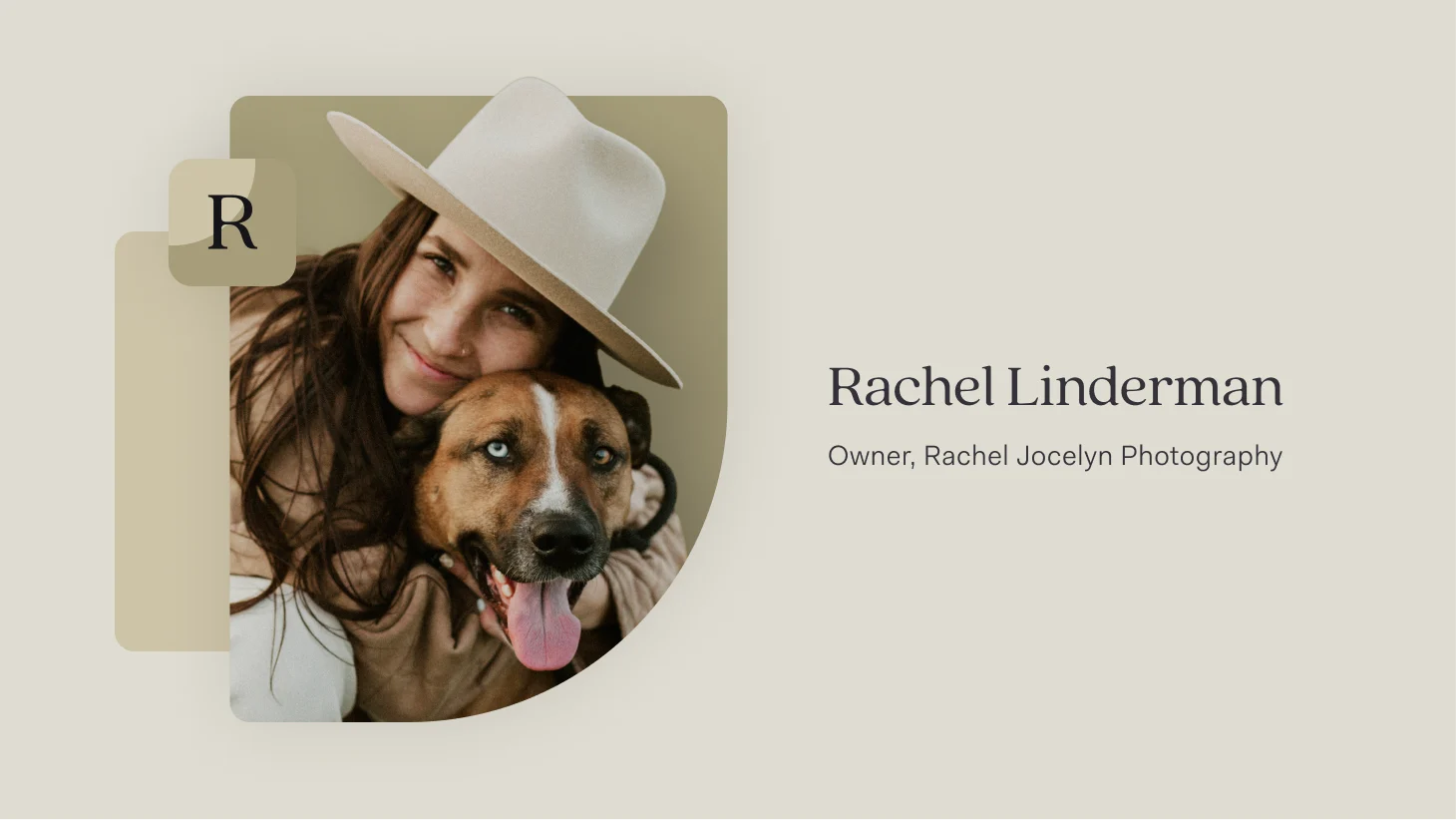 Rachel Linderman, owner of Rachel Jocelyn Photography, smiling and embracing her dog, beside a card labelled with the initial 'R'