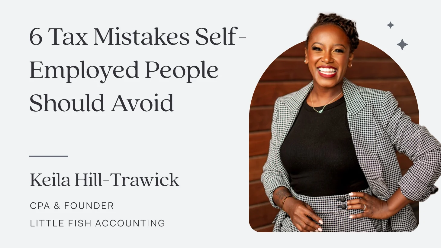 Keila Hill-Trawick, CPA and founder of Little Fish Accounting, smiling in a houndstooth blazer against a wood-panelled background
