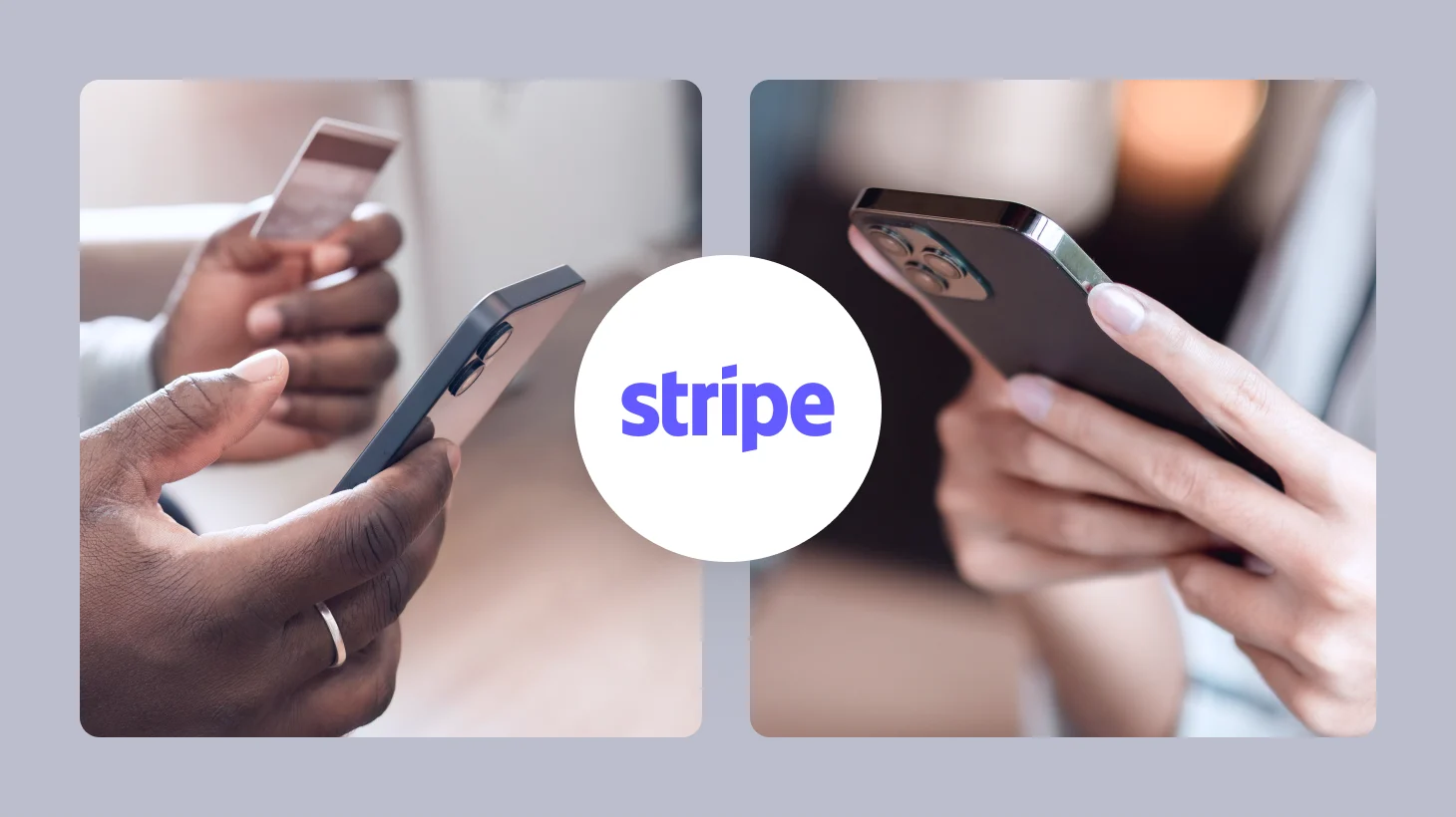 Close-up photos of hands holding a card and a phone, with the Stripe logo in a circle at the centre