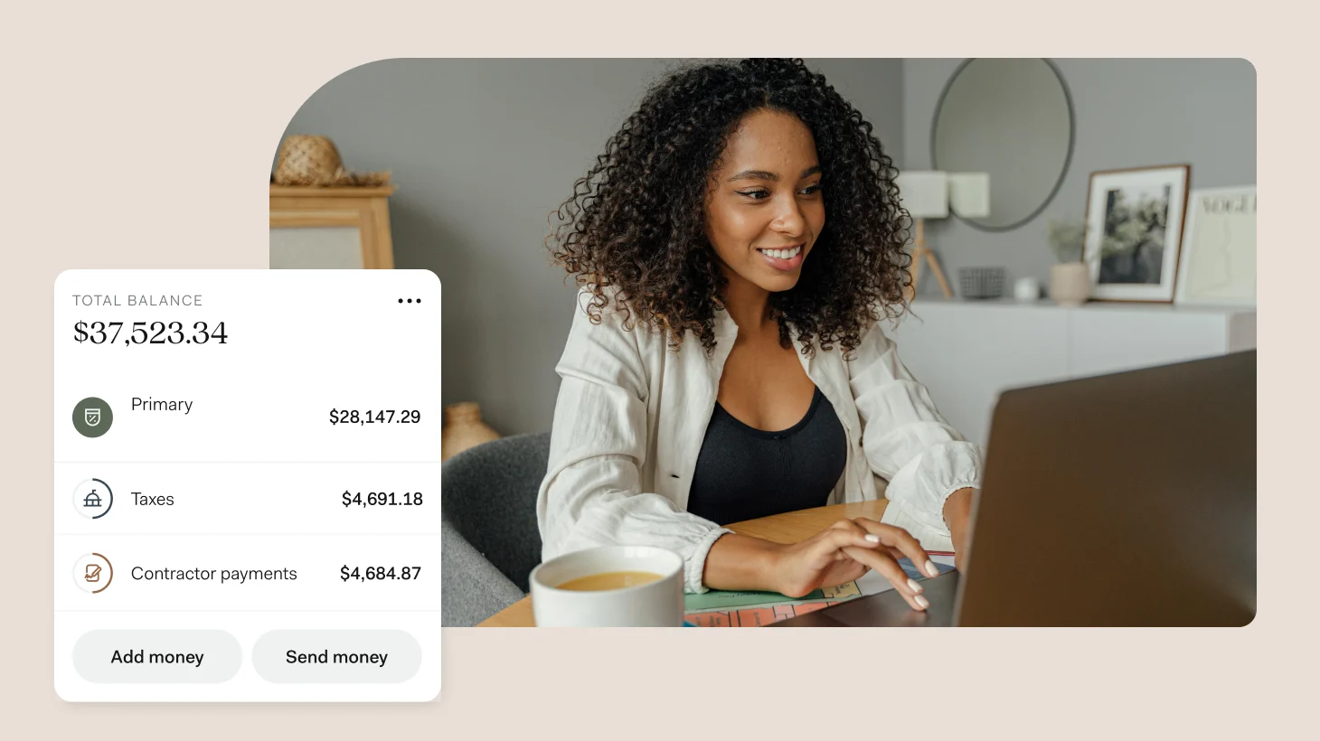 Small business banking interface for therapists. White card displays total balance of $37,523.34 with menu icon. Below are three accounts with icons: Primary account (shield icon) showing $28,147.29, Taxes account (bank building icon) showing $4,691.18, and Contractor payments account (checklist icon) showing $4,684.87. Two buttons at bottom: 'Add money' and 'Send money'. Background shows woman with curly hair working on laptop in modern home office with coffee cup, gray couch, and minimalist decor.
