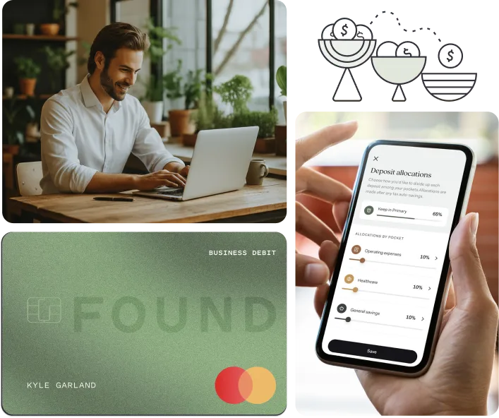 A smiling business owner working on a laptop, a green Found business debit card for Kyle Garland, and a hand holding a phone showing the Found app's deposit allocations split across pockets
