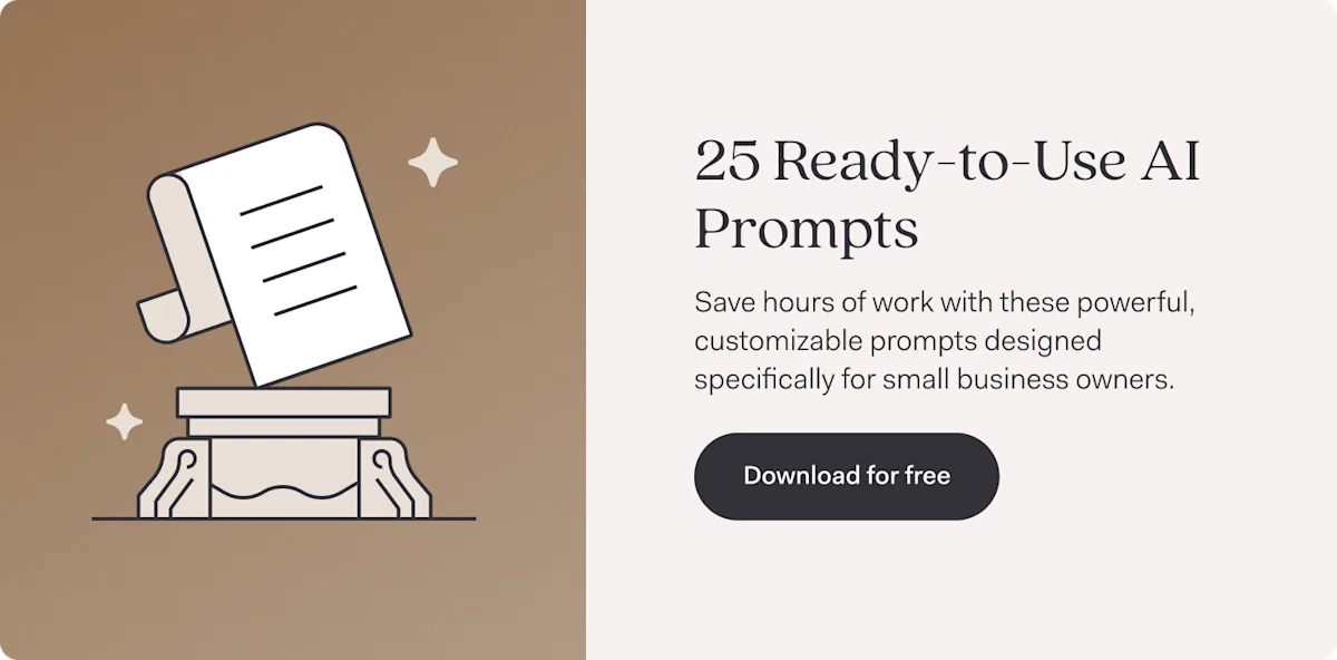 Download 25 ready-to-use ai prompts for small business owners to streamline their workflow