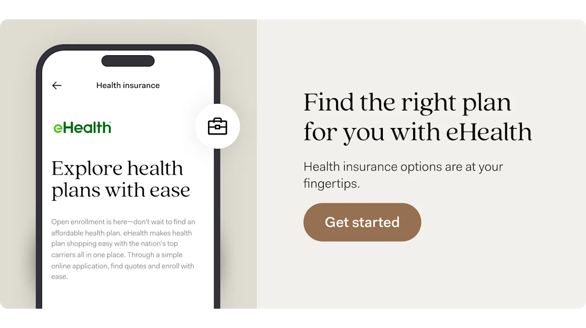 A banner headed Find the right plan for you with eHealth, with a Get started button and a phone showing the Found app's health insurance screen