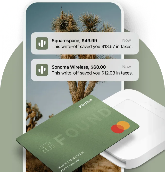 Found business debit card labeled with cardholder's business name tapping for payment on a mobile card reader. A phone screen displays Found notifications showing tax savings from categorized business expenses.